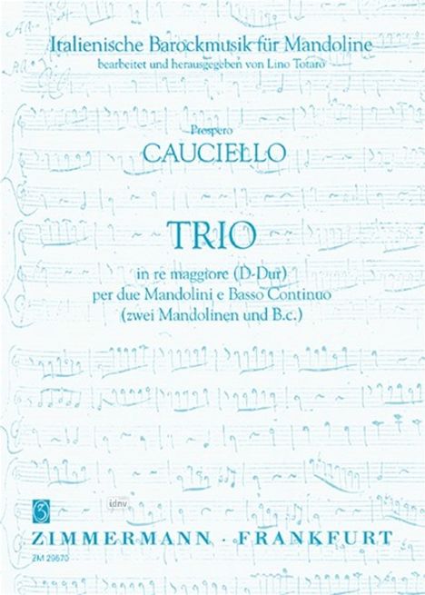 Prospero Cauciello: Trio per due Mandolini e Basso, Noten