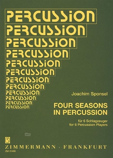 Joachim Sponsel: Four Seasons for Percussion, Noten