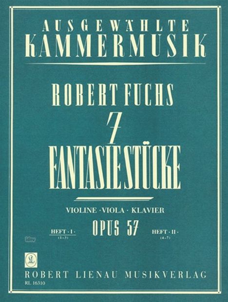 Robert Fuchs: Sieben Fantasiestücke 1, Noten