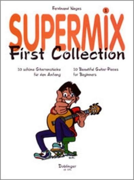 Supermix, für Gitarre. Bd.1, Noten