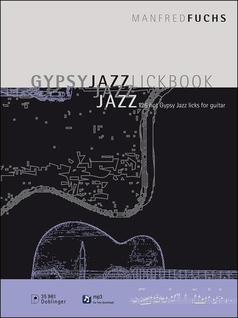 Manfred Fuchs: Gypsy Jazz Lickbook, Noten