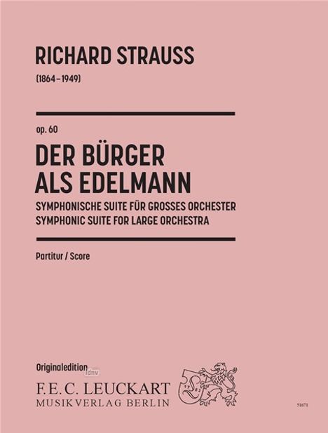 Richard Strauss: Der Bürger als Edelmann Symphonische Suite für großes Orchester op. 60, Noten