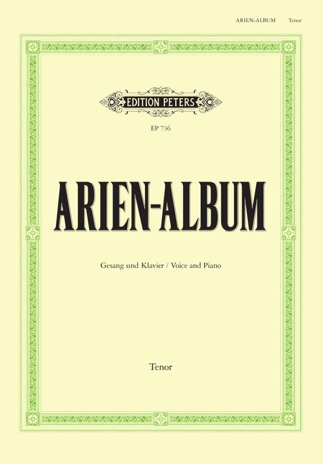 Arien-Album -- Famous Arias for Tenor and Piano, Buch