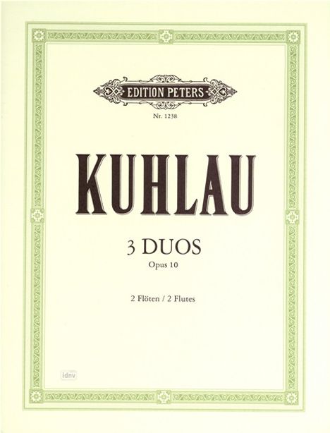 Friedrich Kuhlau: Drei Duos op. 10, Noten