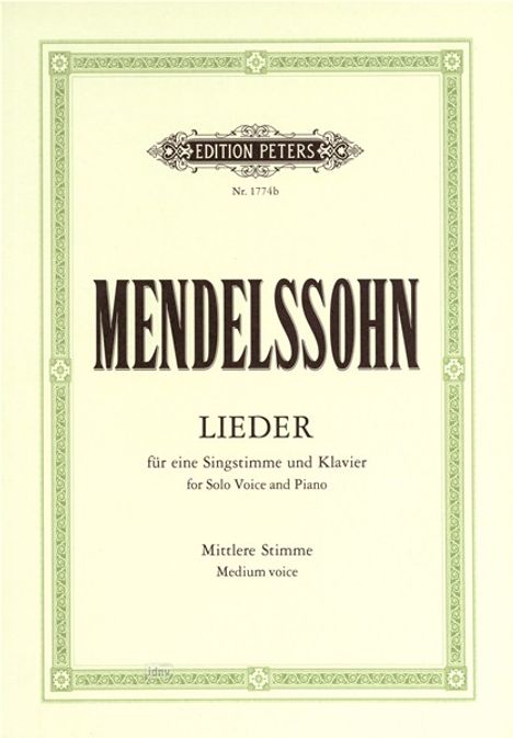 Felix Mendelssohn Bartholdy: Lieder, Noten