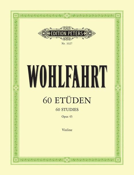 Franz Wohlfahrt: 60 Etüden für Violine solo op. 45, Buch