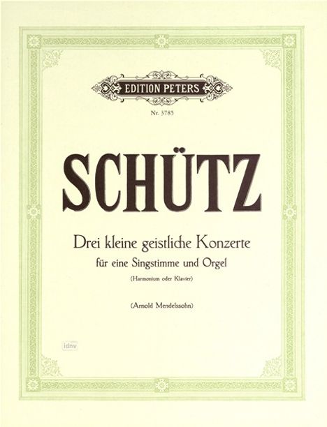 Heinrich Schütz: 3 kleine geistliche Konzerte, Noten