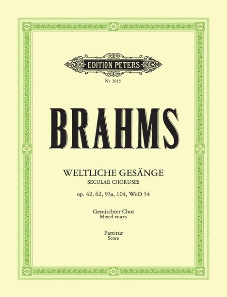 Johannes Brahms (1833-1897): Weltliche a-cappella Gesänge, Buch