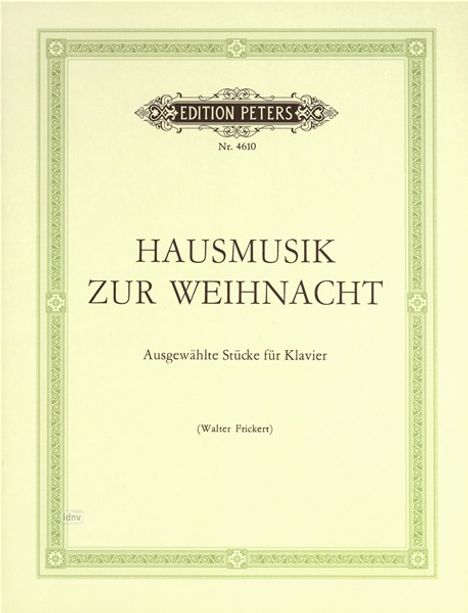 Verschiedene: Verschiedene        :Hausmusik zur Weihnacht /, Noten