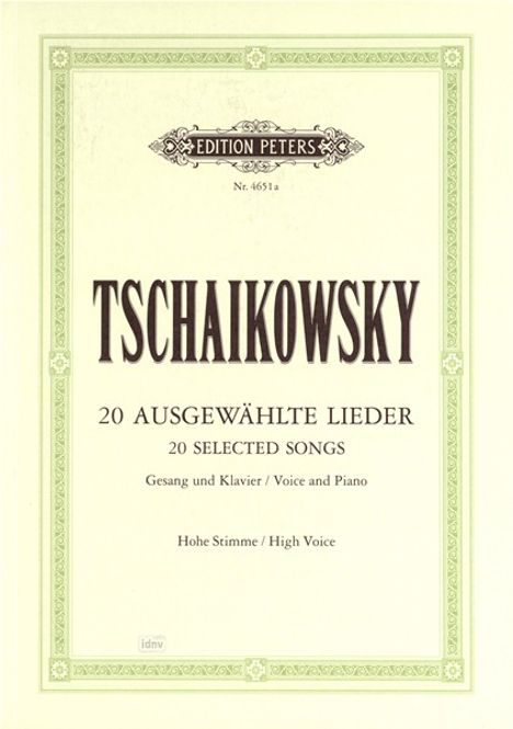 Peter Iljitsch Tschaikowsky: 20 Ausgewählte Lieder, Noten