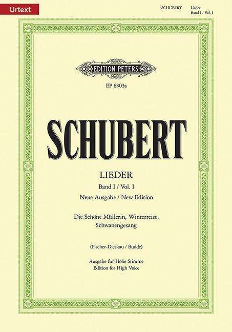 Franz Schubert: Schöne Müllerin op.25 D 795, Winterreise op.89 D 911, Schwanengesang op.23,3 D 957, h, Noten