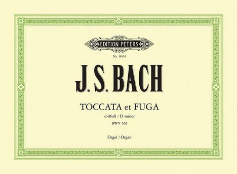 Johann Sebastian Bach (1685-1750): Toccata und Fuge d-Moll BWV 565, Buch