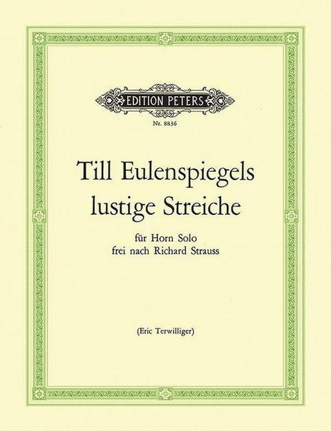 Till Eulenspiegels Lustige Streiche (Freely Based on Richard Strauss) for Horn, Buch