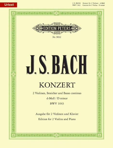 Konzert für 2 Violinen, Streicher und Basso continuo d-Moll BWV 1043 / URTEXT, Noten