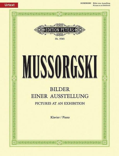 Modest Mussorgsky: Pictures at an Exhibition for Piano Solo: Urtext, Noten