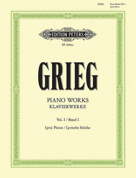Edvard Grieg (1843-1907): Klavierwerke - Band 1: Lyrische Stücke - Hefte 1 - 10 / URTEXT, Buch
