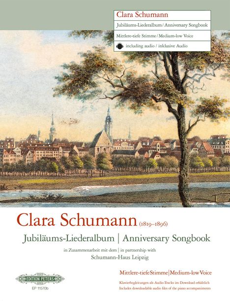 Clara Schumann: Jubiläums-Liederalbum -14 Lieder für mittlere / tiefe Singstimme und Klavier-, Noten