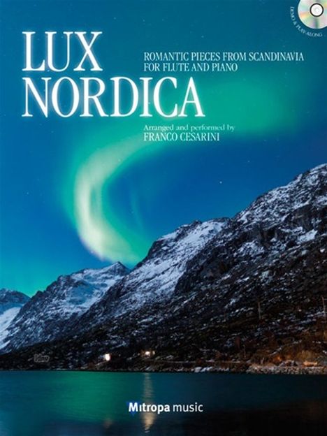 Lux Nordica, für Querflöte und Klavier, m. Audio-CD, Noten