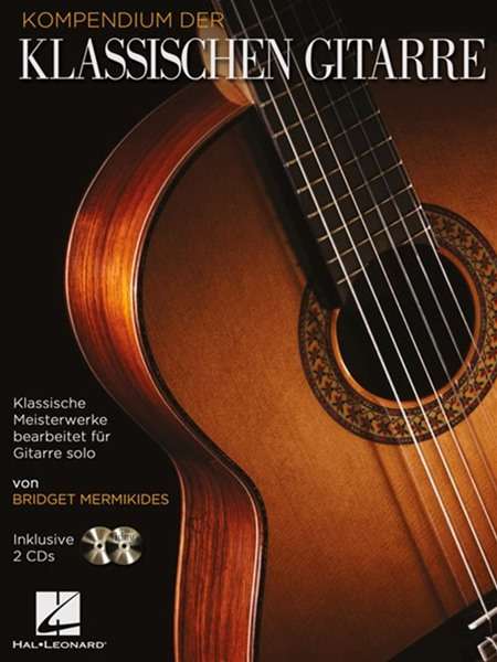 Kompendium der klassischen Gitarre/m. 2 CDs, Buch
