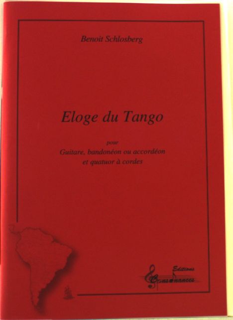 Benoit Schlosberg: Eloge du Tango, Noten
