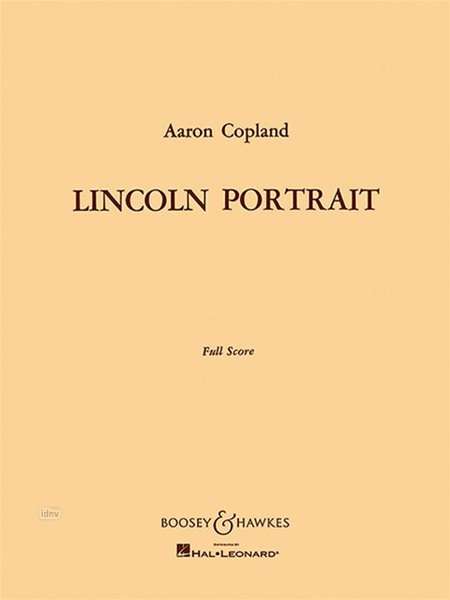 Aaron Copland: Lincoln Portrait (1942), Noten