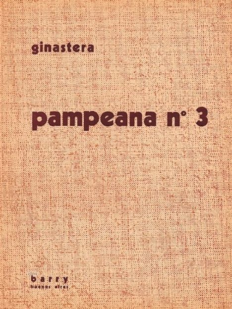 Alberto Ginastera: Pampeana Nr.3 op. 24 (1954), Noten