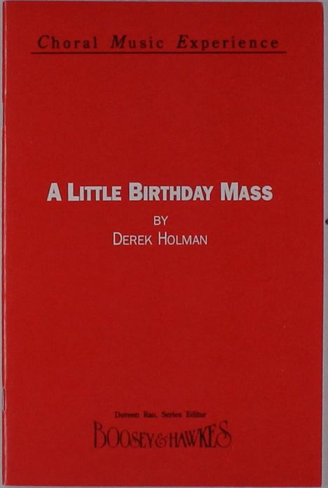 Derek Holman: A Little Birthday Mass, Noten