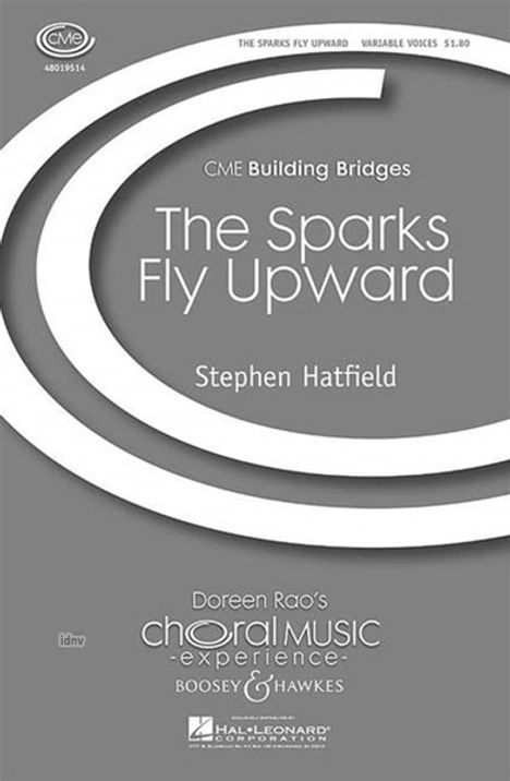 Stephen Hatfield: Sparks fly upward, Noten