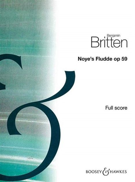 Benjamin Britten: Noye's Fludde op. 59, Noten