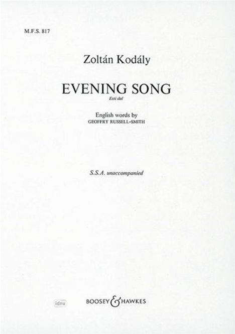 Zoltan Kodaly: Kodály,Z.           :Evening ... /CP /FCh(SSA /GEF, Noten