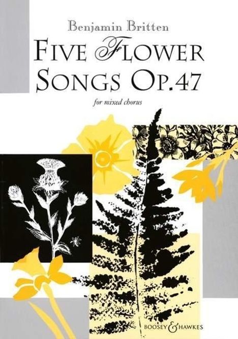 Benjamin Britten: Britten, B: Five Flower Songs, Noten