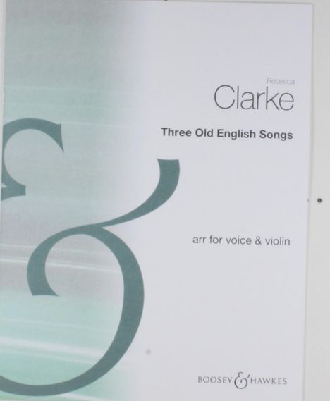 Rebecca Clarke: Three Old English Songs, Noten