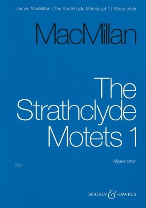 James MacMillan: The Strathclyde Motets, Noten