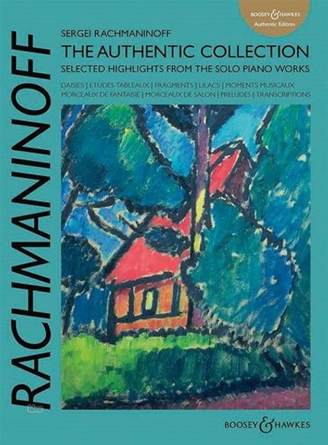 Sergej Rachmaninoff: Rachmaninoff: The Authentic Collection, Noten