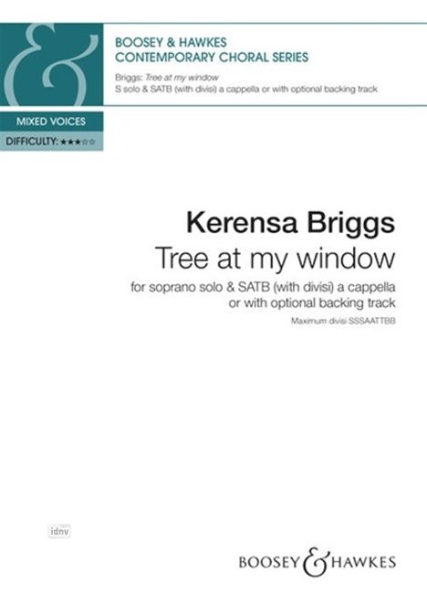 "Kerensa Briggs: Tree at my window" für Sopransolo & SATB, a cappella oder mit Begleitung, Schwierigkeit 3 von 5, gemischte Stimmen.