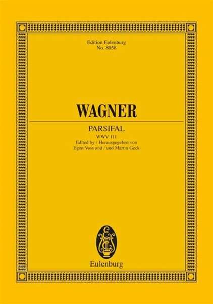 Richard Wagner: Parsifal WWV 111 (1882), Noten