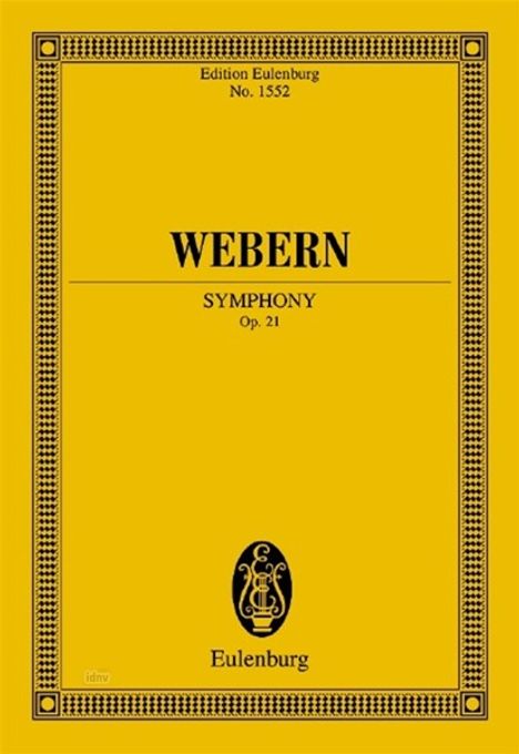 Anton Webern: Symphonie op. 21 (1928), Noten
