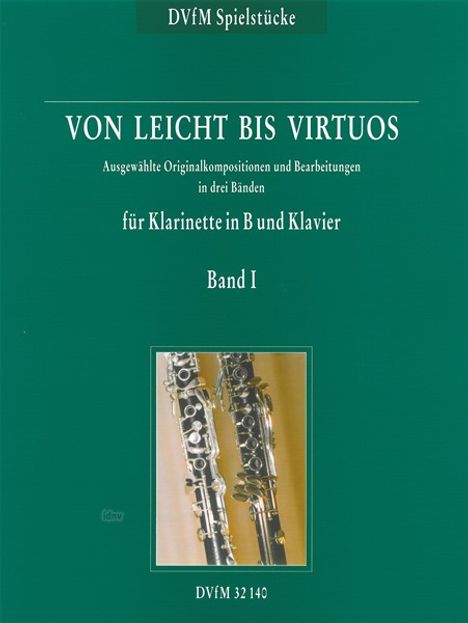 Von leicht bis virtuos, Originalkompositionen für Klarinette und Klavier. Bd.1, Noten