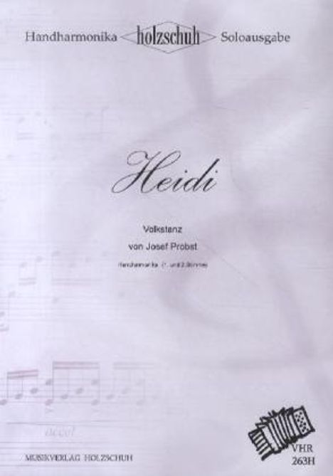 Heidi, Volkstanz, für Akkordeon + diatonische Handharmonika, Noten
