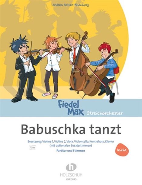 Andrea Holzer-Rhomberg: Fiedel-Max -Babuschka tanzt (l, Noten