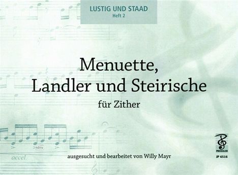 Willy Mayr: Lustig und staad, Heft 2, Noten