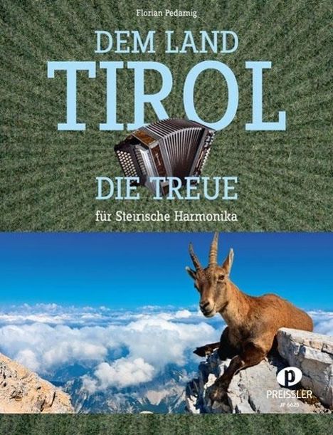 Florian Pedarning: Dem Land Tirol die Treue, Noten