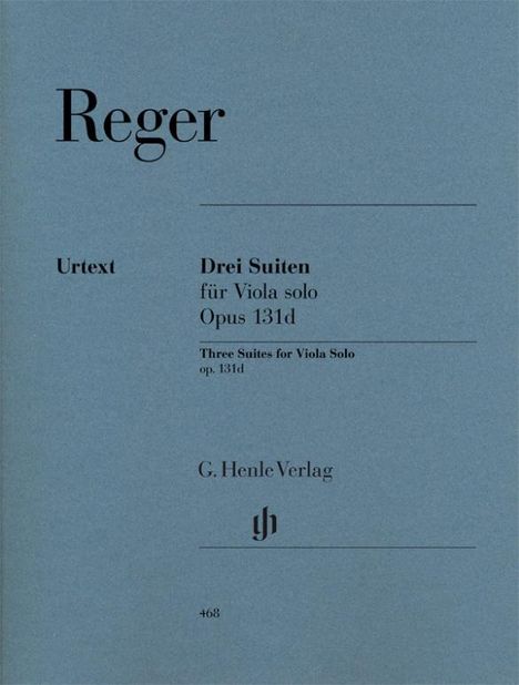 Reger, Max - Drei Suiten op. 131d für Viola solo, Noten