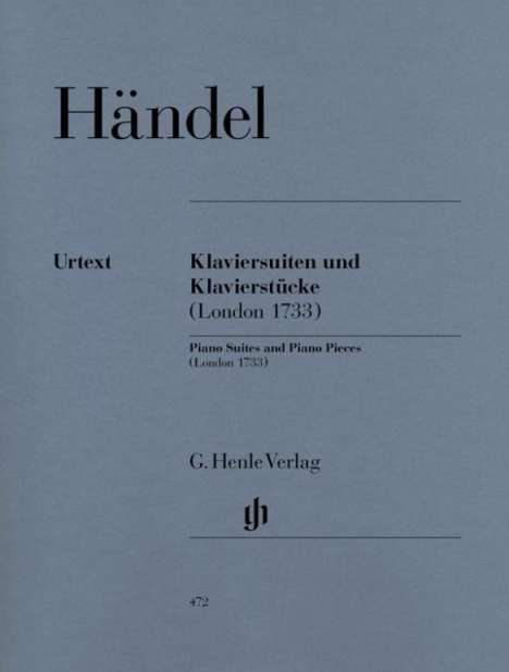 Händel, Georg Friedrich - Klaviersuiten und Klavierstücke (London 1733), Noten