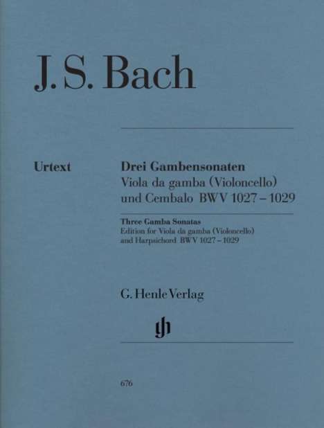 Drei Gambensonaten. Viola da gamba (Violoncello) und Cembalo BWV 1027-1029, Noten