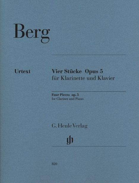 Berg, A: Vier Stücke für Klarinette und Klavier op. 5, Noten