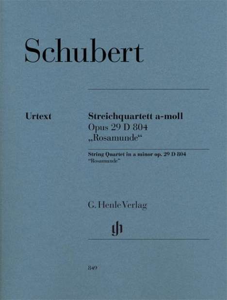 Franz Schubert: Streichquartett a-moll op. 29 D 804 "Rosamunde", Noten