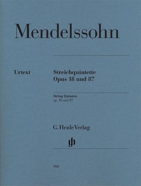 Felix Mendelssohn Bartholdy: Mendelssohn Bartholdy, F: Streichquintette op. 18 und 87, Noten