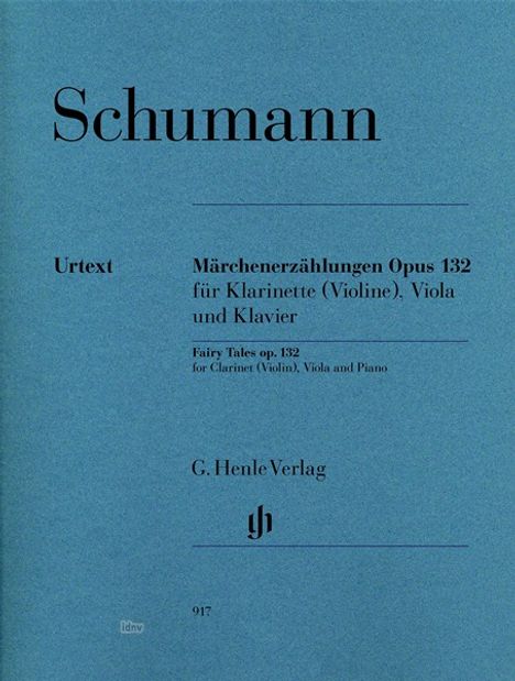 Märchenerzählungen op.132 für Klarinette (Violine), Viola u. Klavier, Klavierpartitur und Stimmen, Noten