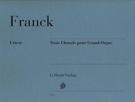 Franck, C: Trois Chorals pour Grand Orgue, Buch